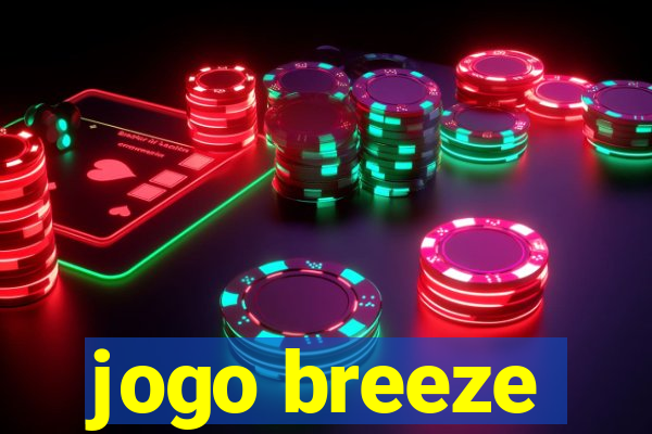 jogo breeze